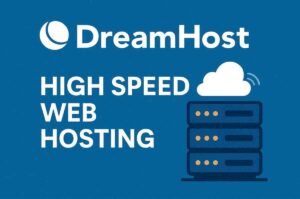 DreamHost – Reliable, Affordable, and Developer-Friendly Web Hosting