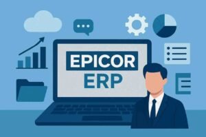 Epicor ERP : A Deep Dive into an Industry-Focused ERP Built for Makers, Movers, and Distributors