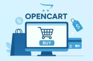 OpenCart in Reality: A Lightweight Yet Powerful E-Commerce Platform for Businesses That Value Simplicity and Control